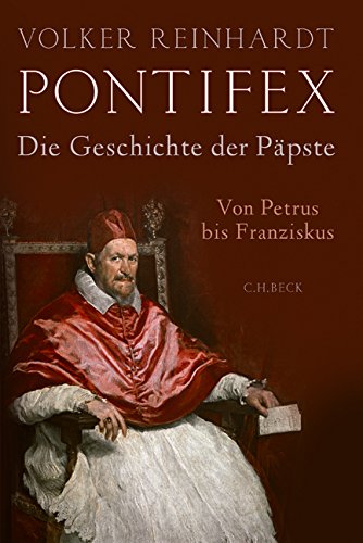 Pontifex: Die Geschichte der Päpste