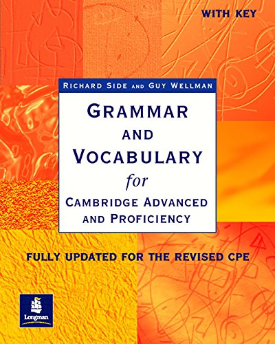 Grammar and Vocabulary for Cambridge Advanced and Proficiency. With Key. Schülerbuch: Fully updated for the revised CPE (Grammar & vocabulary)