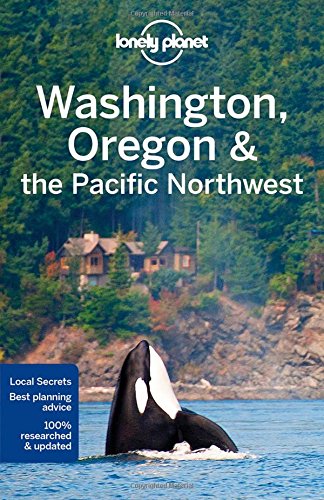 Washington Oregon & Pacific Northwest (Country Regional Guides)
