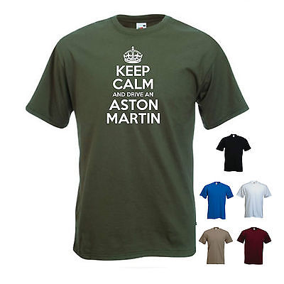 'Keep Calm and Drive an Aston Martin' DB7 DB9 Vantage, Vanquish Birthday Tshirt 