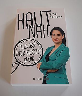 Buch -Haut Nah - Dr. Med. Yael Adler - Alles Über Unser Grösstes Organ - Droemer