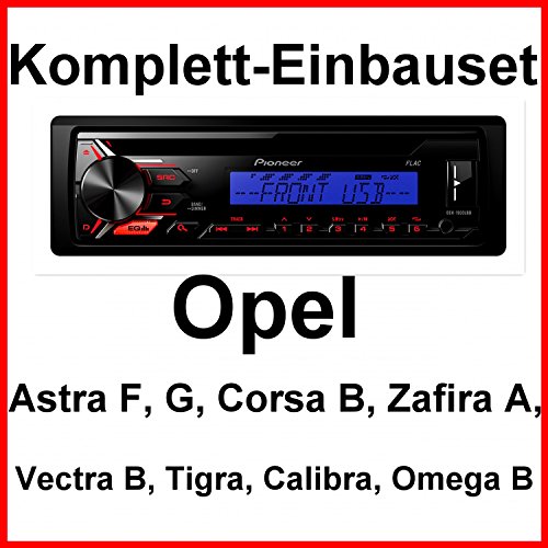 Komplett-Set Opel Astra F G Corsa B Zafira A DEH-1900UBB Autoradio CD USB MP3