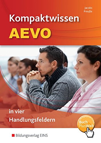 Kompaktwissen AEVO in vier Handlungsfeldern: Schülerband