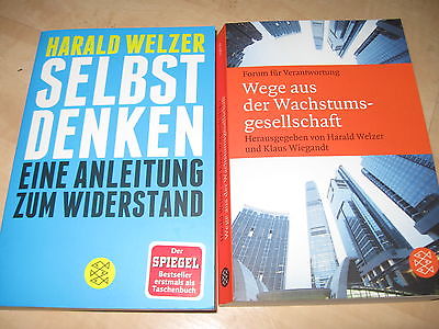 Harald Welzer, 2 Bücher, Selbst Denken, Wege aus der Wachstumsgesellschaft
