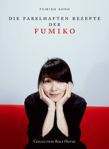 Die fabelhaften Rezepte der Fumiko