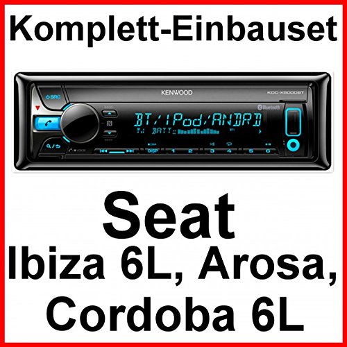 Komplett-Set Seat Ibiza 6L Arosa Cordoba Kenwood KDC-X5000BT Autoradio Bluetooth