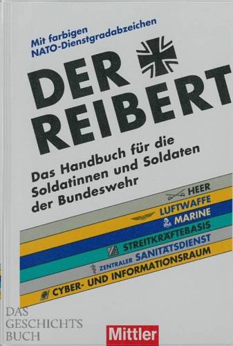 Der Reibert - Das Handbuch für deutschen Soldaten (aktuelle Auflage) Bundeswehr