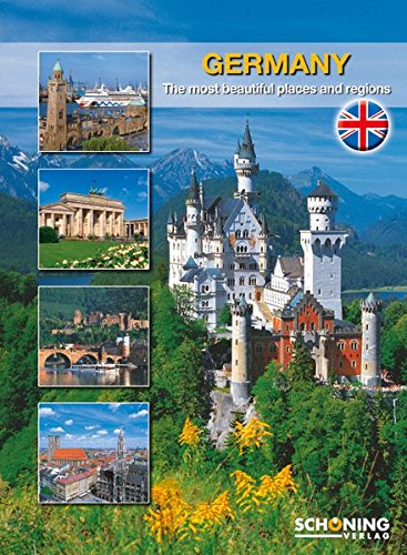 Germany: The most beautiful places and regions
