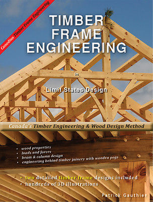 Timber Frame Engineering in Limit States Design (CDN)