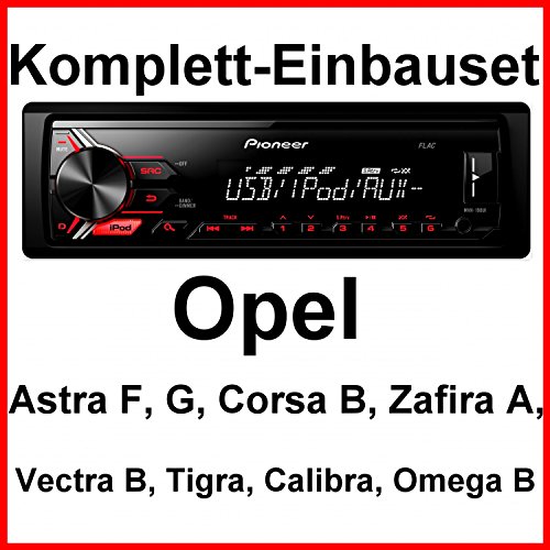 Komplett-Set Opel Astra F G Corsa B Zafira A MVH-190UI Autoradio USB MP3 FLAC