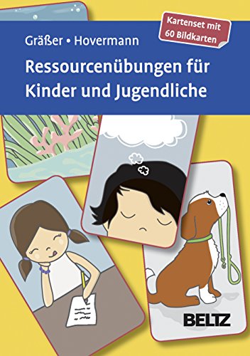 Ressourcenübungen für Kinder und Jugendliche: Kartenset mit 60 Bildkarten. Mit 12-seitigem Booklet