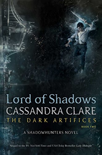 Lord of Shadows (The Dark Artifices, Band 2)