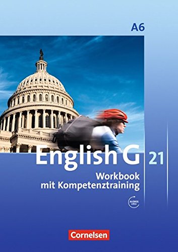 English G 21 - Ausgabe A: Abschlussband 6: 10. Schuljahr - 6-jährige Sekundarstufe I - Workbook mit CD-Extra (CD-ROM und CD auf einem Datenträger)