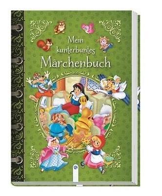 Mein kunterbuntes Märchenbuch
