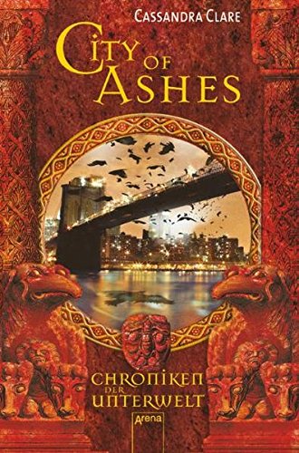 City of Ashes: Chroniken der Unterwelt (2)
