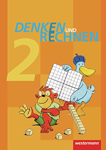 Denken und Rechnen - Ausgabe 2011 für Grundschulen in Hamburg, Bremen, Hessen, Niedersachsen, Nordrhein-Westfalen, Rheinland-Pfalz, Saarland und Schleswig-Holstein: Schülerband 2