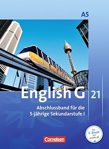 English G 21 - Ausgabe A: Abschlussband 5: 9. Schuljahr - 5-jährige Sekundarstufe I - Schülerbuch: Kartoniert