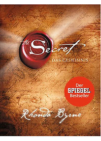 The Secret - Das Geheimnis - Rhonda Byrne [Gebundene Ausgabe]