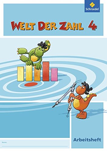 Welt der Zahl - Ausgabe 2010 für Hessen, Rheinland-Pfalz und Saarland: Arbeitsheft 4