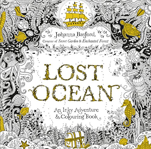 Lost Ocean: An Inky Adventure & Colouring Book