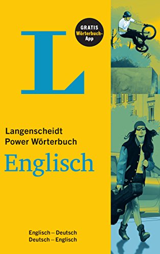 Langenscheidt Power Wörterbuch Englisch - Buch und App: Englisch-Deutsch/Deutsch-Englisch (Langenscheidt Power Wörterbücher)