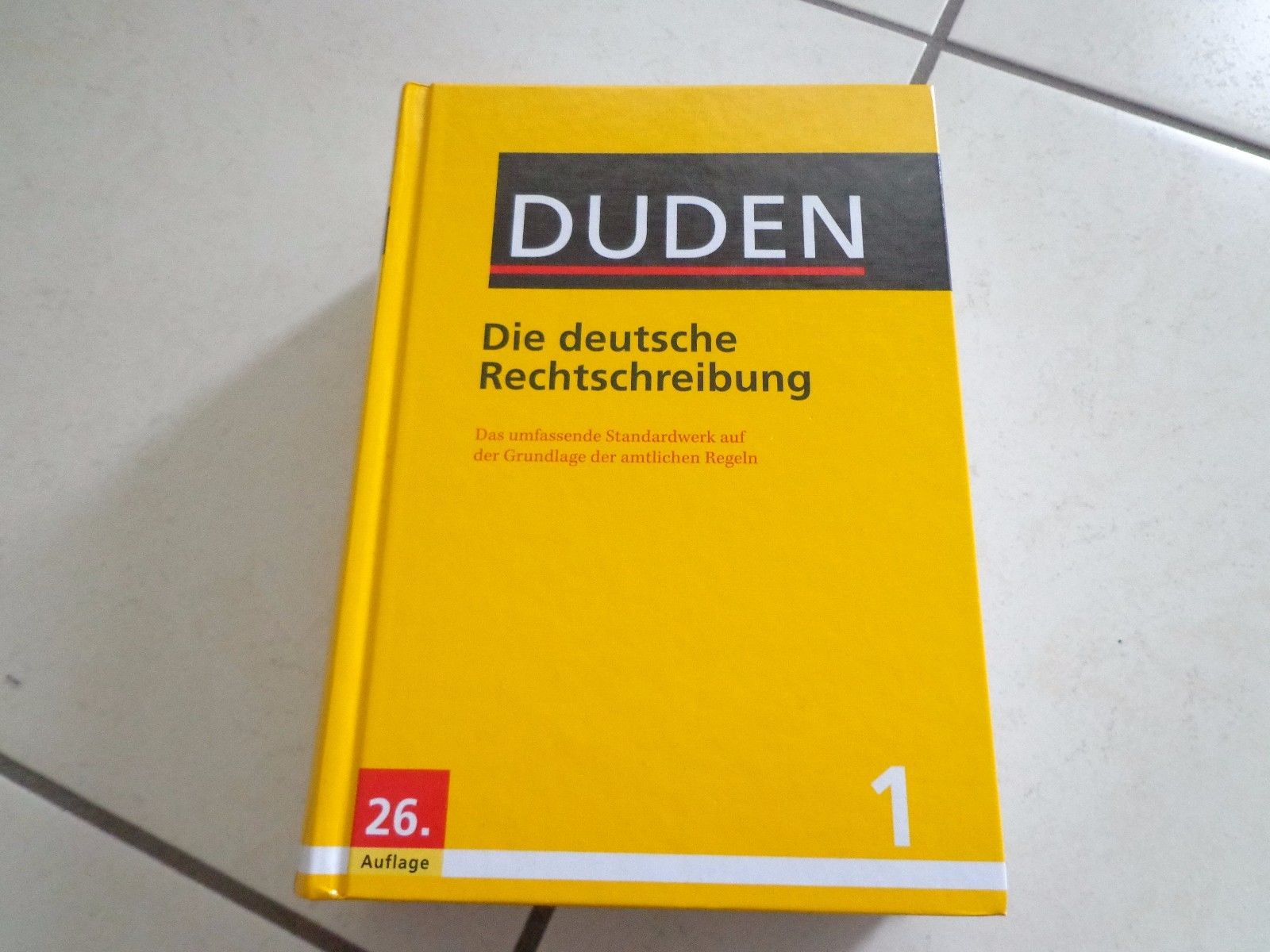 DUDEN  Die Deutsche Rechtschreibung   ISBN: 978-3-411-04650-8
