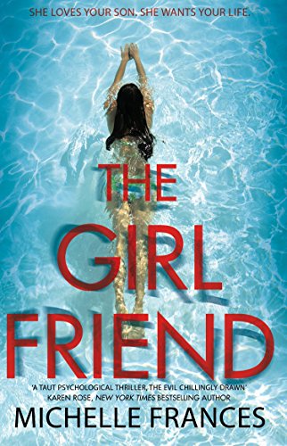 The Girlfriend: The Most Gripping Debut Psychological Thriller of the Year