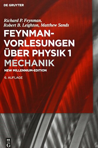 Feynman-Vorlesungen über Physik (De Gruyter Studium)
