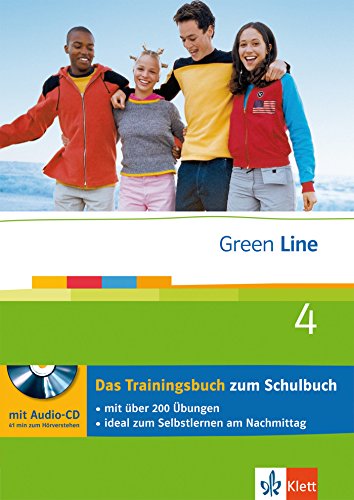 Green Line 4 - Das Trainingsbuch: 4. Lernjahr, passend zum Lehrwerk