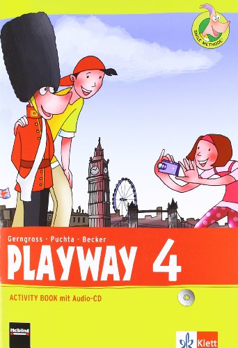 Playway. Für den Beginn ab Klasse 3 / Activity Book mit Audio-CD 4. Schuljahr: Ausgabe 2013