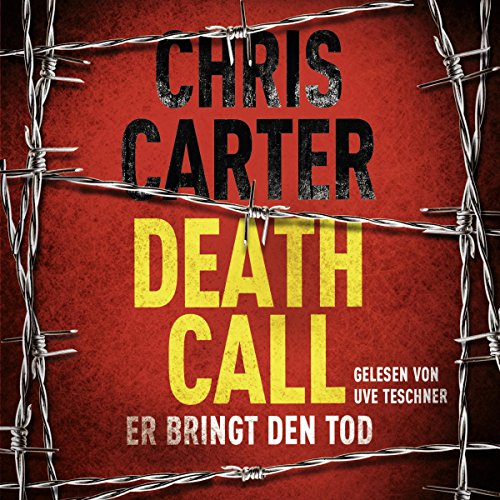 Death Call – Er bringt den Tod: 2 CDs (Ein Hunter-und-Garcia-Thriller, Band 8)