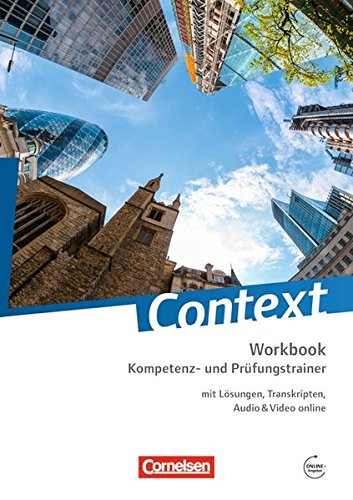 Context - Zu allen Ausgaben (außer Bayern): Kompetenz- und Prüfungstrainer: Workbook mit Online-Materialien