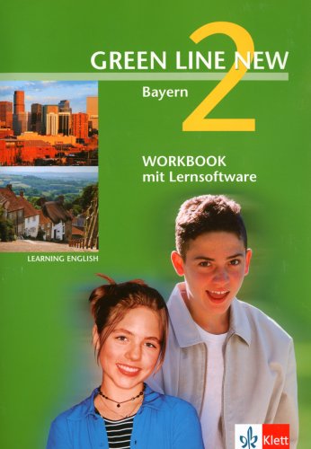 Green Line New - Ausgabe Bayern. Englisches Unterrichtswerk für Gymnasien / Teil 2 (2. Lehrjahr): Workbook mit Lernsoftware