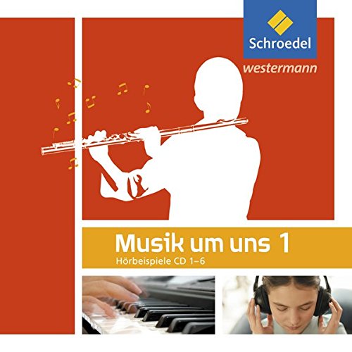 Musik um uns SI - 5. Auflage 2011: Hörbeispiele 1