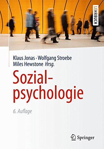Sozialpsychologie (Springer-Lehrbuch)