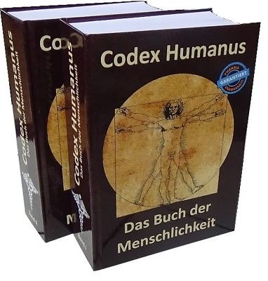 Codex Humanus - Das Buch der Menschlichkeit - Alle wichtigen Naturheilmittel