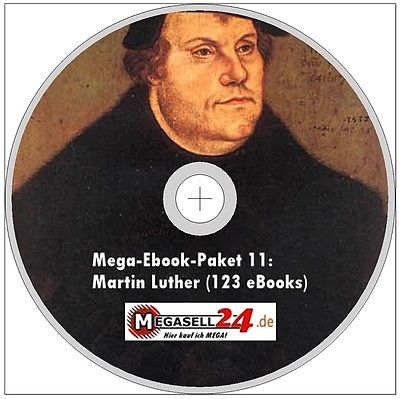 MARTIN LUTHER Mega-Ebook-Paket 11 CD 123 eBooks PDF Bibelausgaben Schriften NEU