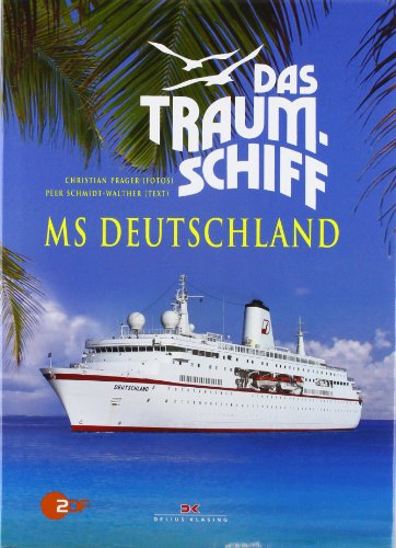 Das Traumschiff – MS Deutschland
