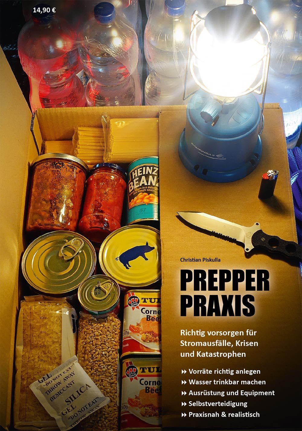 PREPPER-PRAXIS das Handbuch zur Krisenvorsorge