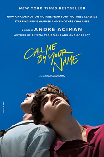 Call Me by Your Name. Movie Tie-In (International Edition)