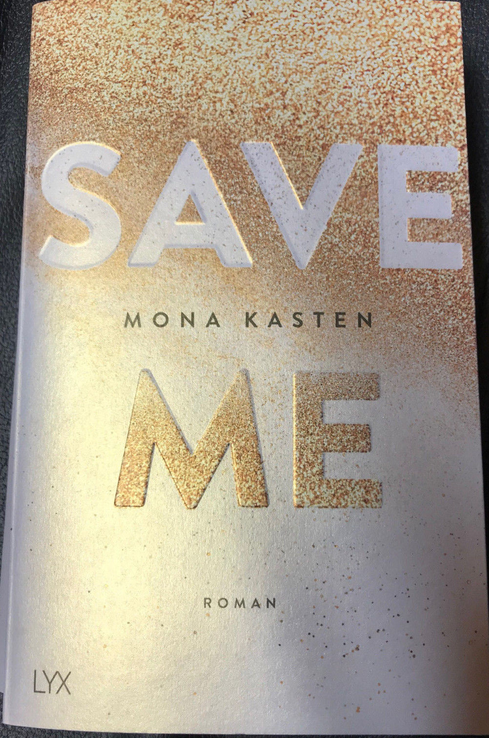 Save Me von Mona Kasten (2018, Taschenbuch)
