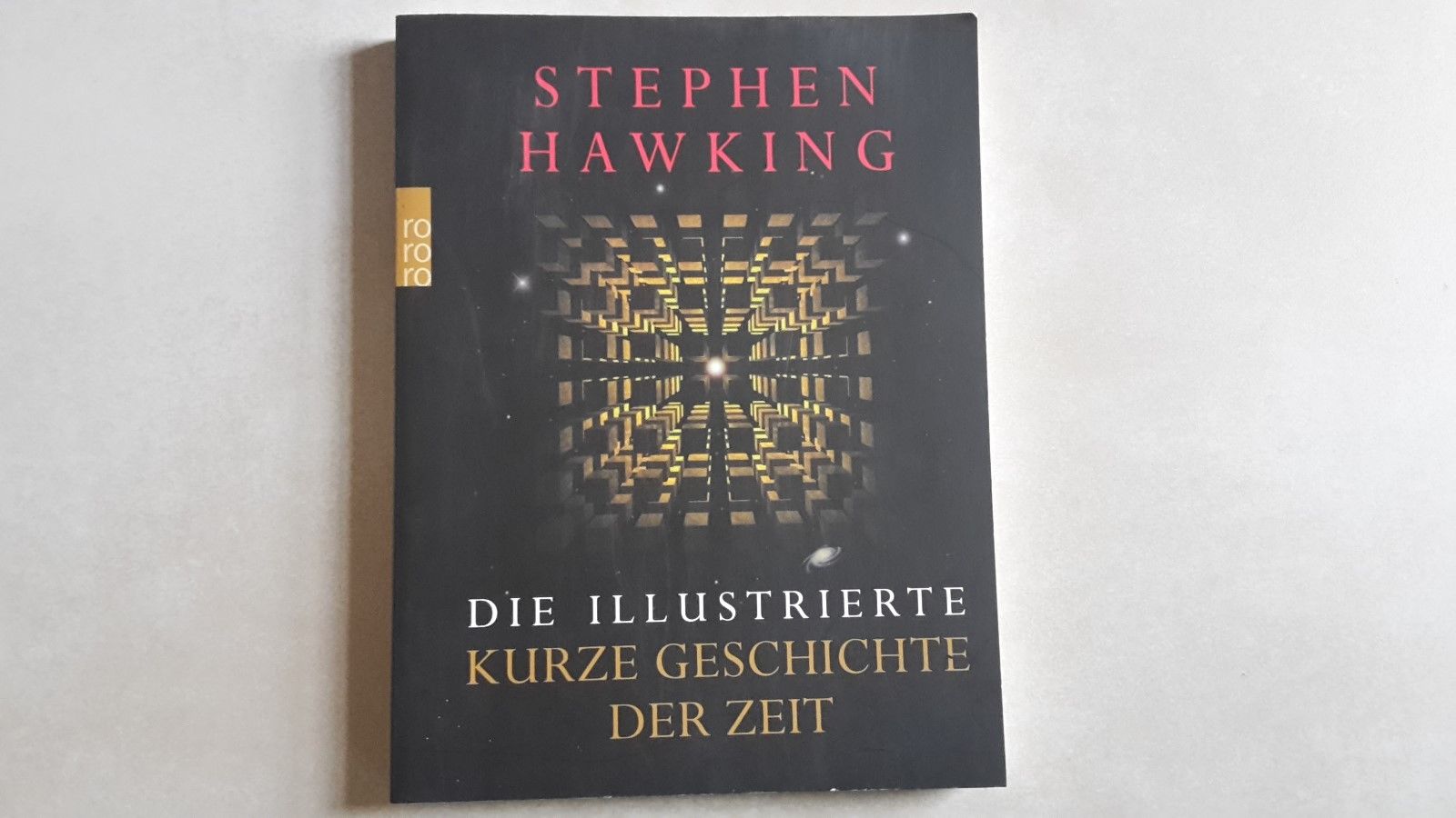 Stephen Hawking - Die illustrierte Kurze Geschichte der Zeit 