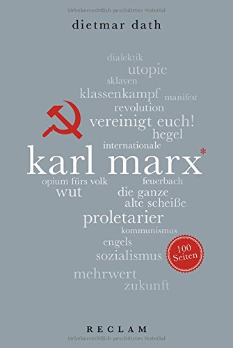 Karl Marx. 100 Seiten (Reclam 100 Seiten)
