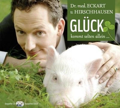 Eckert von Hirschhausen - Glück kommt selten allein [2 CDs]