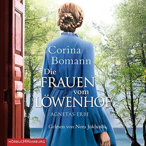 Die Frauen vom Löwenhof – Agnetas Erbe: 2 CDs (Die Löwenhof-Saga, Band 1)