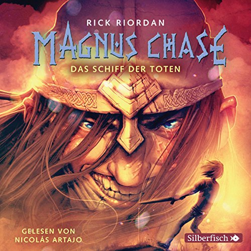 Das Schiff der Toten: 6 CDs (Magnus Chase, Band 3)