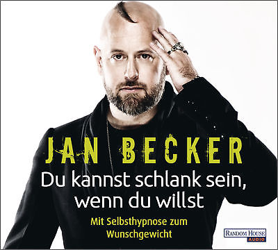 Jan Becker - Du kannst schlank sein, wenn du willst