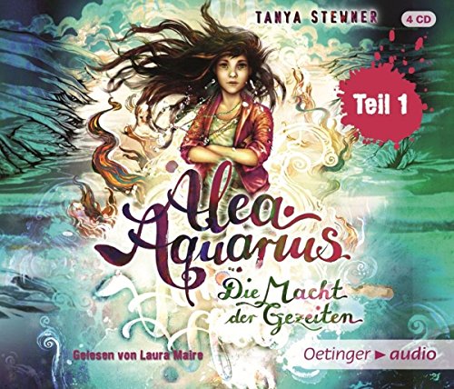 Alea Aquarius: Die Macht der Gezeiten - Teil 1 (4 CD)