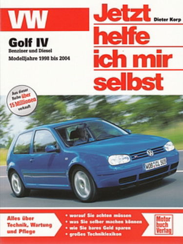 VW GOLF 4 1998-04 Reparaturanleitung Jetzt helfe ich mir selbst Handbuch/Wartung