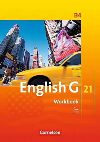 English G 21 - Ausgabe B / Band 4: 8. Schuljahr - Workbook mit Audio-Materialien